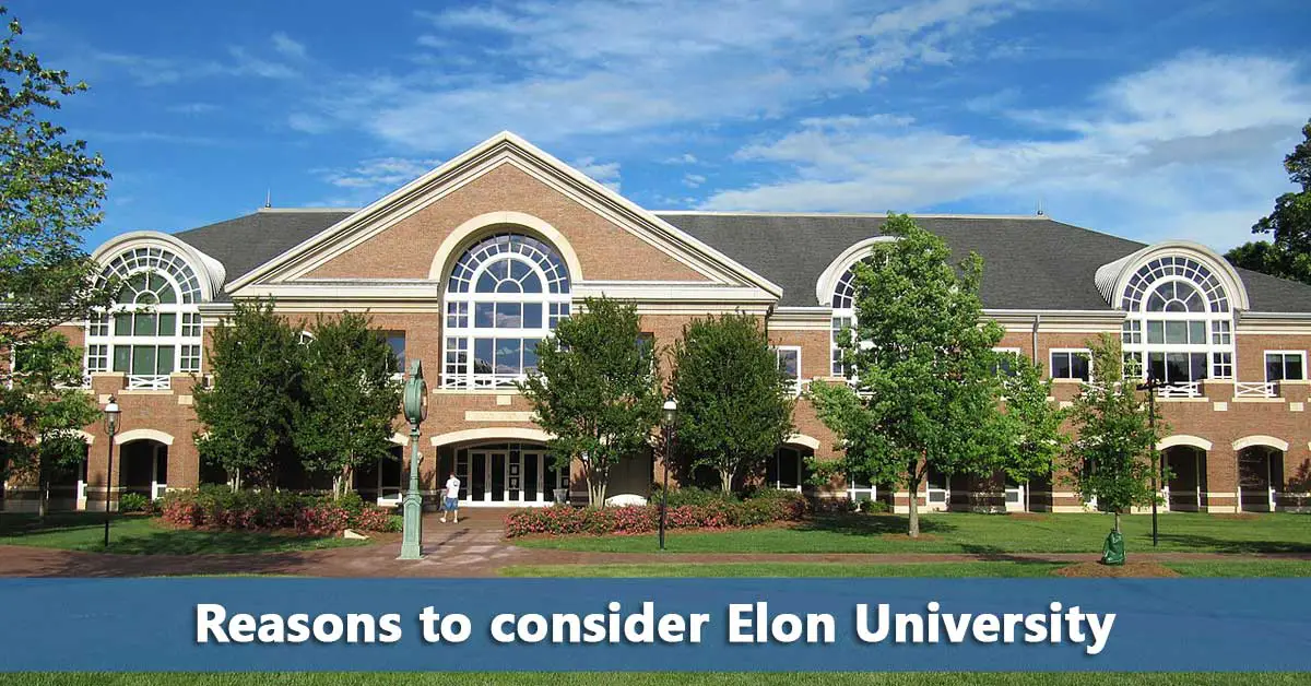 A large brick university building with arched windows and trees in front. Text on the image reads, "Reasons to consider Elon University," highlighting insights from the Elon University common data set.