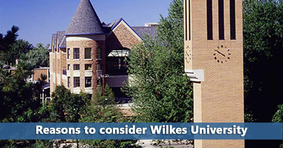 5 Essential Wilkes University Facts 2023