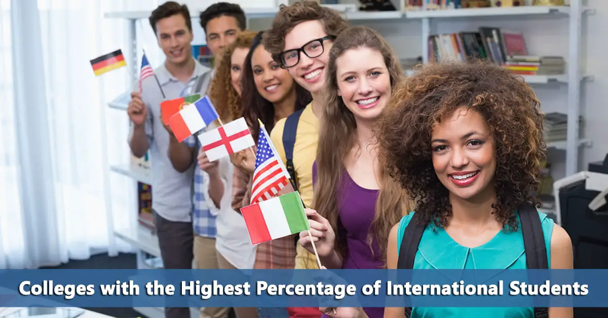 50-50 Highlights: Colleges With The Highest Percentage Of International ...