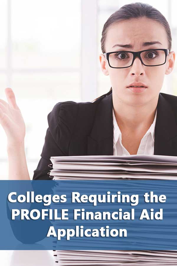 50-50 Highlights: Colleges That Require the PROFILE Financial Aid Application