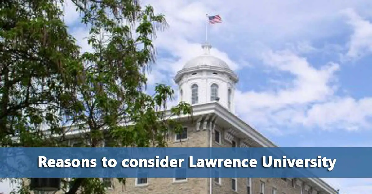 5 Essential Lawrence University Facts - Do It Yourself College Rankings