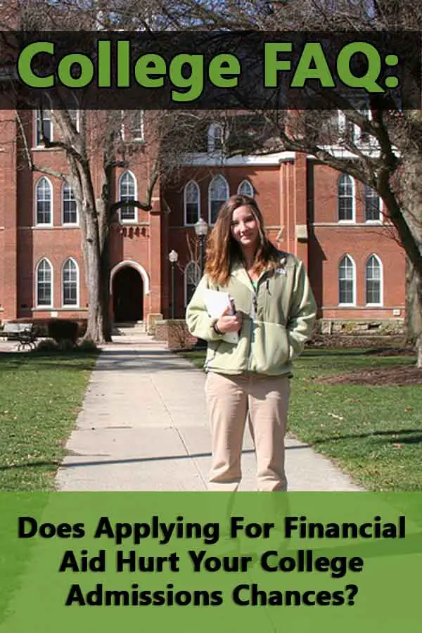 FAQ: Does Applying For Financial Aid Hurt Your College Admissions Chances?