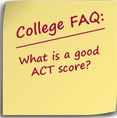 Postit note asking What is a good ACT score?