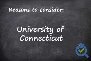 Reasons to consider University of Connecticut written on a chalk board